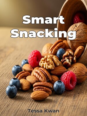 cover image of Smart Snacking
